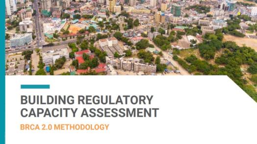 Building Regulatory Capacity Assessment : BRCA 2.0 Methodology