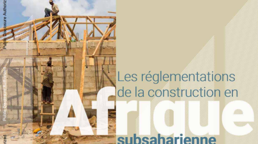 Réglementation de la construction en Afrique subsaharienne